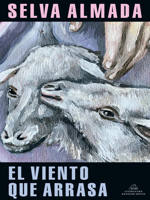 Title details for El viento que arrasa by Selva Almada - Available